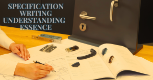 Read more about the article Specification Writing understanding  Essence